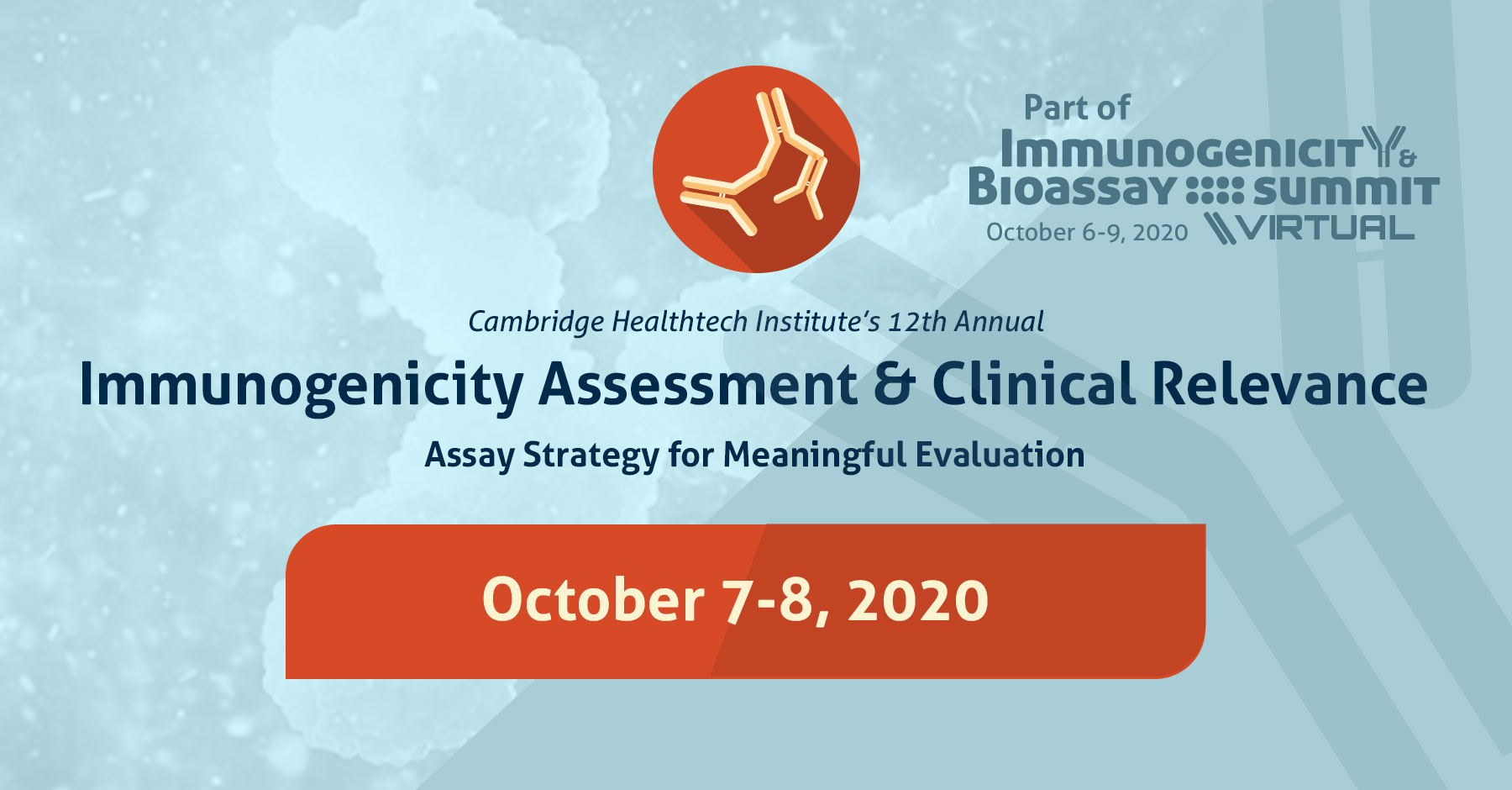 CHI's Immunogenicity Assessment & Clinical Relevance Virtual Event