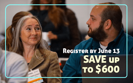 Register Early for Maximum Savings