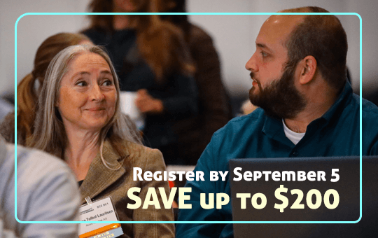 Register Early for Maximum Savings